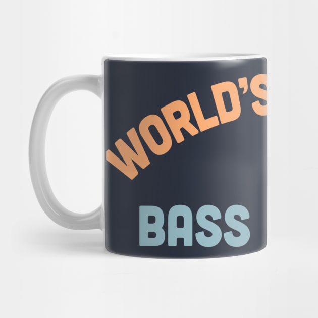 World's Okayest Bass Player - Humorous Bassist Gift by DankFutura